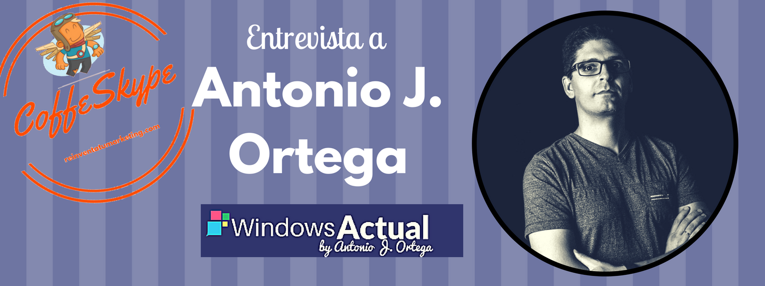 Coffeskype Antonio J. Ortega. Experto en Microsoft