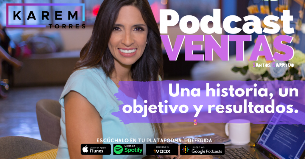 Podcast Ventas Karem Torres